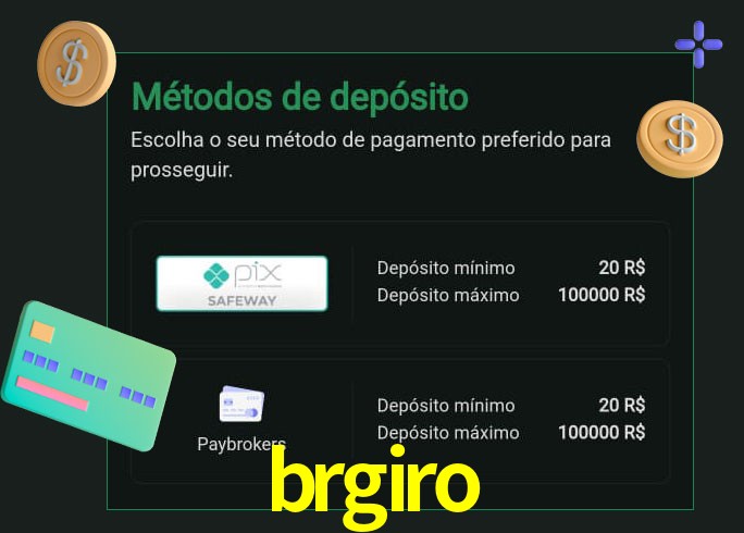 O cassino brgiro oferece uma grande variedade de métodos de pagamento