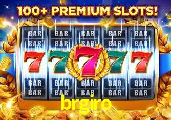 Descubra o Mundo do Cassino Online com brgiro